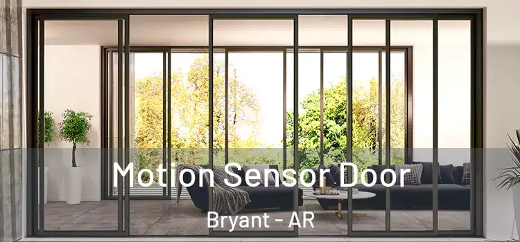 Motion Sensor Door Bryant - AR