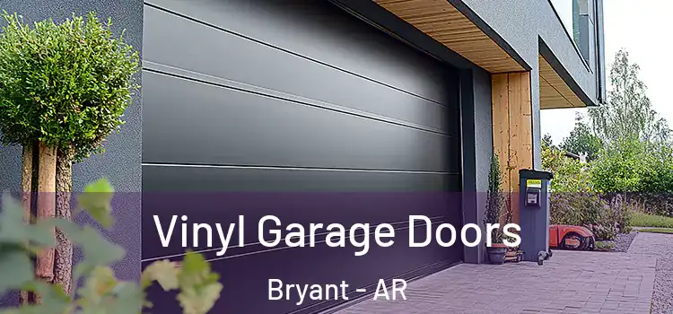  Vinyl Garage Doors Bryant - AR